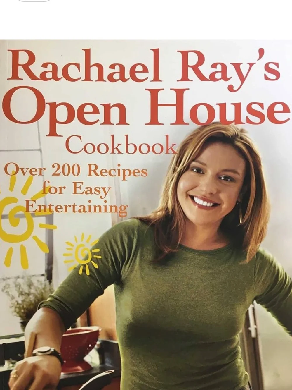 Rachael Ray Open House Cookbook